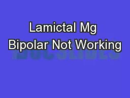 Lamictal Mg Bipolar Not Working