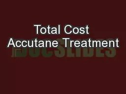 Total Cost Accutane Treatment