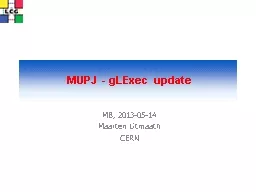 MUPJ - gLExec update