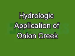 Hydrologic Application of Onion Creek