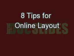 8 Tips for Online Layout