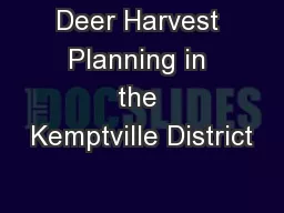 Deer Harvest Planning in the Kemptville District