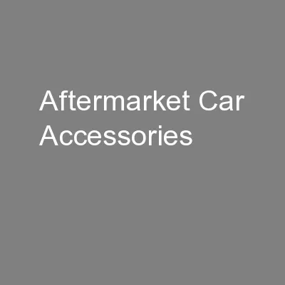 Aftermarket Car Accessories