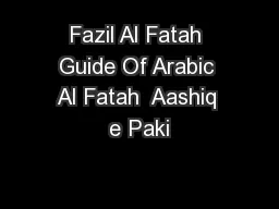 Fazil Al Fatah Guide Of Arabic Al Fatah  Aashiq e Paki