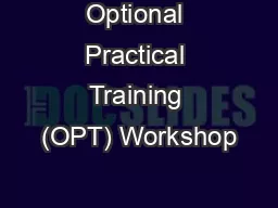 Optional Practical Training (OPT) Workshop