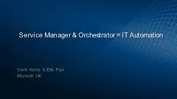 Service Manager & Orchestrator = IT Automation