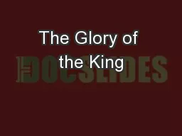The Glory of the King