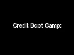 Credit Boot Camp: