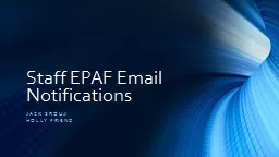 Staff EPAF Email Notifications