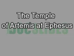 The Temple of Artemis at Ephesus