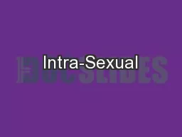 Intra-Sexual