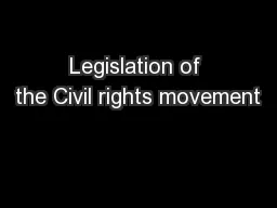 Legislation of the Civil rights movement