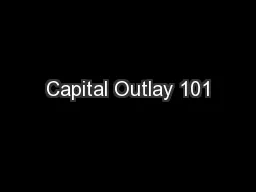 Capital Outlay 101