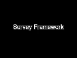 Survey Framework
