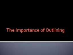The Importance of Outlining