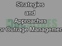 Strategies and Approaches for Outrage Management