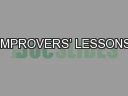 IMPROVERS’ LESSONS