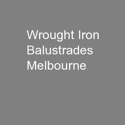 Wrought Iron Balustrades Melbourne