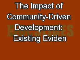 The Impact of Community-Driven Development: Existing Eviden