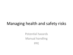 Managing health and safety risks