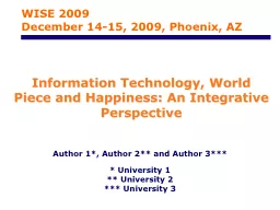 Information Technology, World Piece and Happiness: An Integ