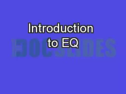 Introduction to EQ