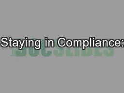Staying in Compliance: