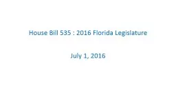 House Bill 535 : 2016 Florida Legislature