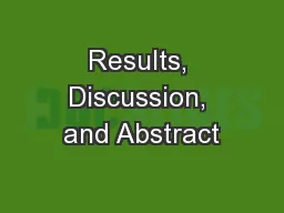 Results, Discussion, and Abstract