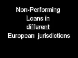 Non-Performing Loans in different European  jurisdictions