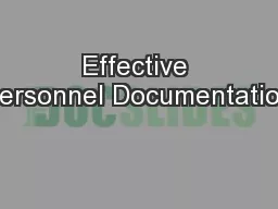 Effective Personnel Documentation