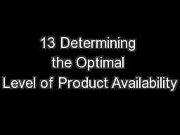 13 Determining the Optimal Level of Product Availability