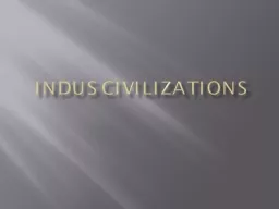 Indus Civilizations