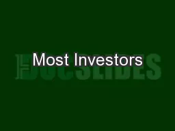 Most Investors