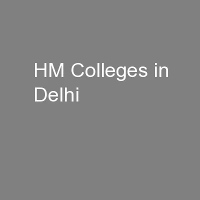 HM Colleges in Delhi