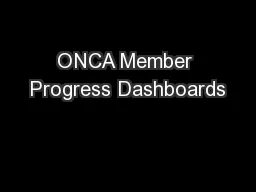 ONCA Member Progress Dashboards