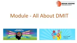Module - All About DMIT