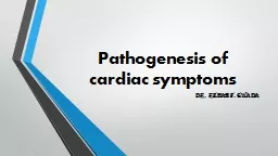 Pathogenesis of cardiac symptoms