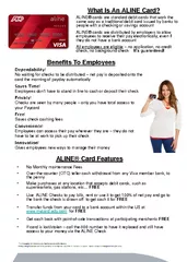What Is An ALINE Card ALINE cards are standard debit c