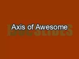 Axis of Awesome
