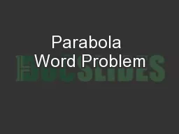 Parabola Word Problem