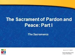 The Sacrament of Pardon and Peace: Part I