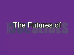 The Futures of