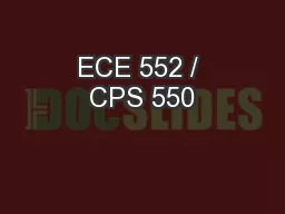 ECE 552 / CPS 550