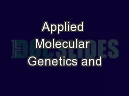 Applied Molecular Genetics and
