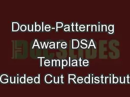 Double-Patterning Aware DSA Template Guided Cut Redistribut