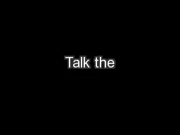 Talk the