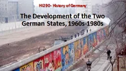 The Development of the Two German States, 1960s-1980s