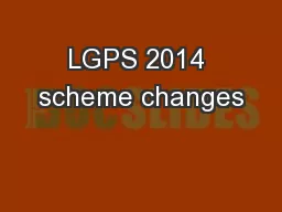 LGPS 2014 scheme changes