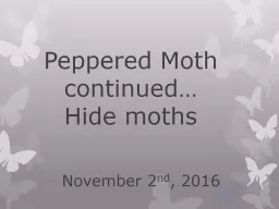 Peppered Moth continued…